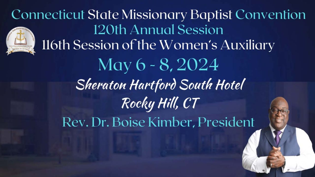 Annual Session | Connecticut State Missionary Baptist Conference